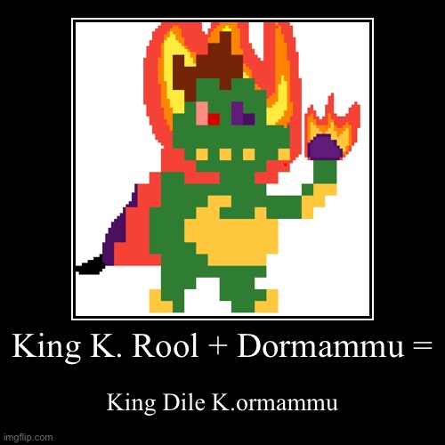 King K. Rool + Dormammu = | image tagged in marvel,smg4,combination,king dile k ormammu,villain,crossover | made w/ Imgflip demotivational maker