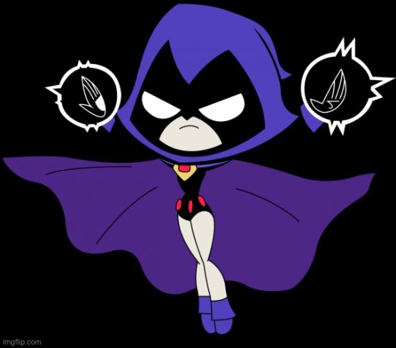 Teen Titans GO! Raven | image tagged in teen titans go raven | made w/ Imgflip meme maker