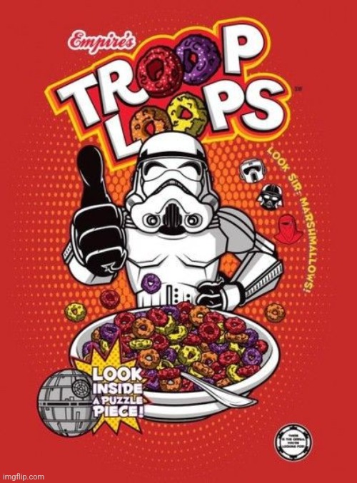 LOOK MARSHMALLOWS! | image tagged in star wars,stormtrooper,cereal | made w/ Imgflip meme maker