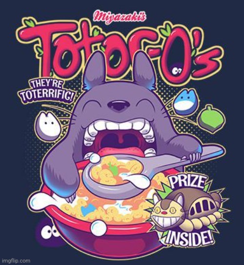 CATBUS TOY! | image tagged in totoro,my neighbor totoro,cereal | made w/ Imgflip meme maker