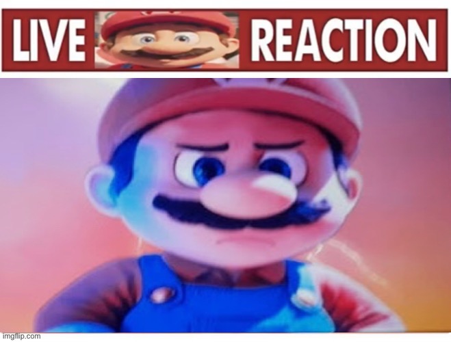 SHITPOST | image tagged in live mareeo reaction | made w/ Imgflip meme maker