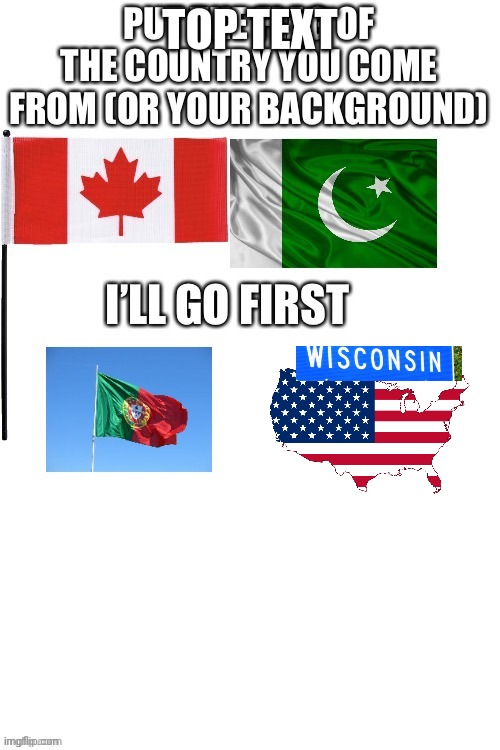 I'm in north America  usa Wisconsin wausau | made w/ Imgflip meme maker