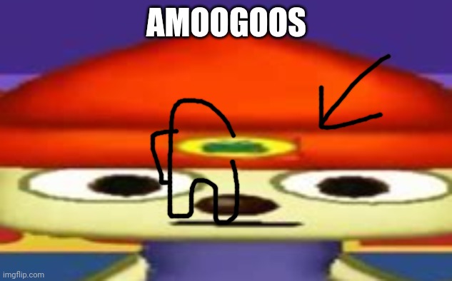 Unsettled Parappa | AMOOGOOS | image tagged in unsettled parappa | made w/ Imgflip meme maker