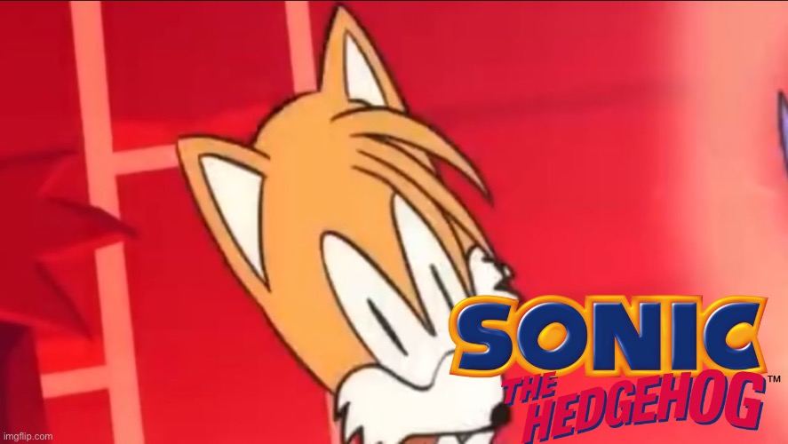 Tails wait what | image tagged in tails wait what | made w/ Imgflip meme maker