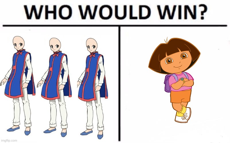 s | image tagged in memes,who would win,dora the explorer,hunter x hunter | made w/ Imgflip meme maker