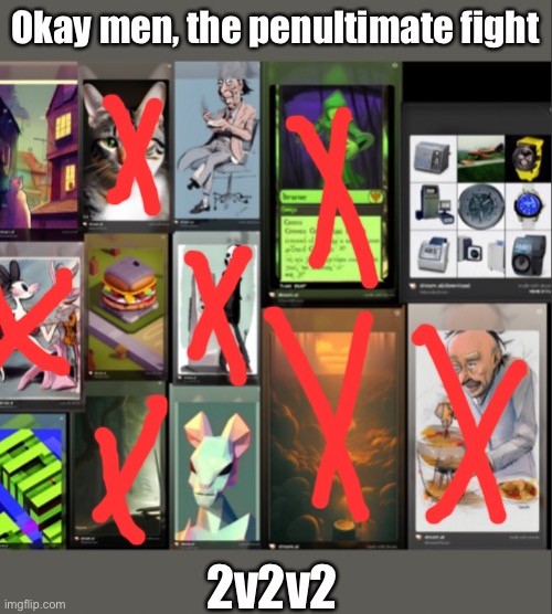 Pick who should be sided with who | Okay men, the penultimate fight; 2v2v2 | image tagged in balls,arena | made w/ Imgflip meme maker