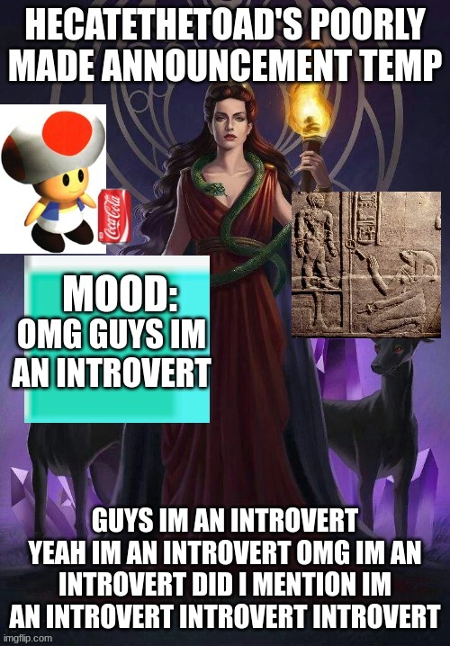 /j im an extrovert | OMG GUYS IM AN INTROVERT; GUYS IM AN INTROVERT YEAH IM AN INTROVERT OMG IM AN INTROVERT DID I MENTION IM AN INTROVERT INTROVERT INTROVERT | image tagged in iykhyb | made w/ Imgflip meme maker