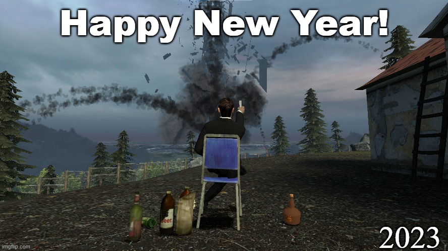 Happy new year, 2023 | Happy New Year! 2023 | image tagged in happy new year,2023,gmod,garry's mod,survivor,we did it boys | made w/ Imgflip meme maker