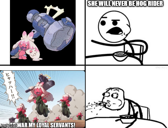 He will never | SHE WILL NEVER BE HOG RIDER | image tagged in he will never | made w/ Imgflip meme maker