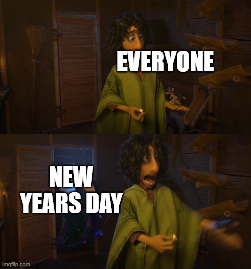 2023, everybody! | EVERYONE; NEW YEARS DAY | image tagged in encanto bruno mirabel,happy new year,memes,2023 | made w/ Imgflip meme maker