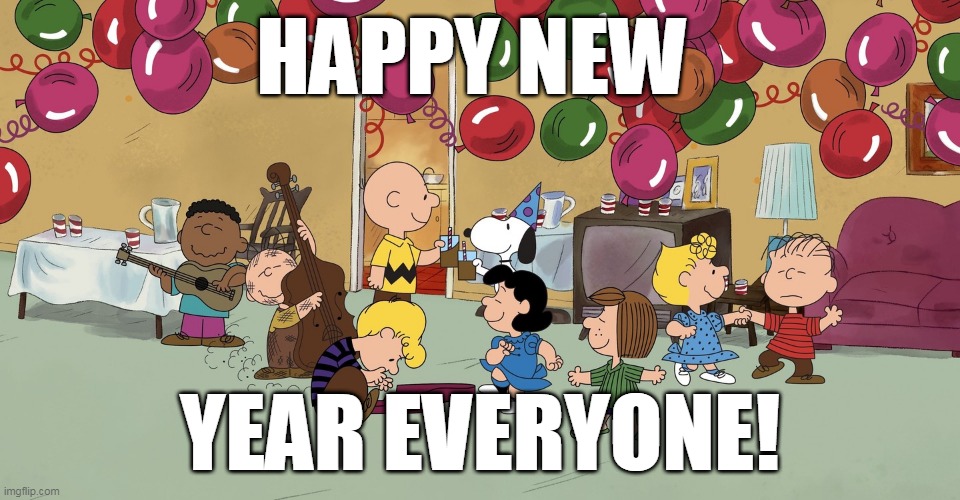 New Years | HAPPY NEW; YEAR EVERYONE! | image tagged in happy new year | made w/ Imgflip meme maker