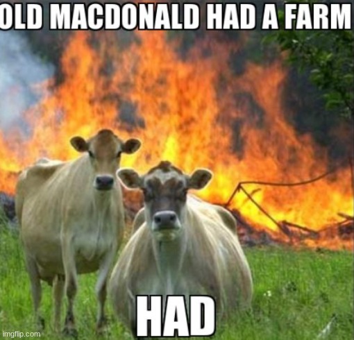 image tagged in old mcdonald | made w/ Imgflip meme maker