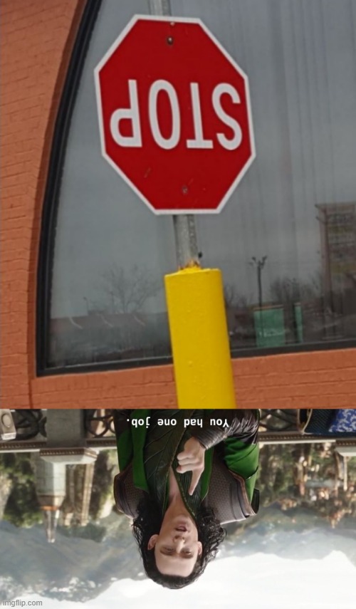 stop signal fail | image tagged in you had one job just the one | made w/ Imgflip meme maker