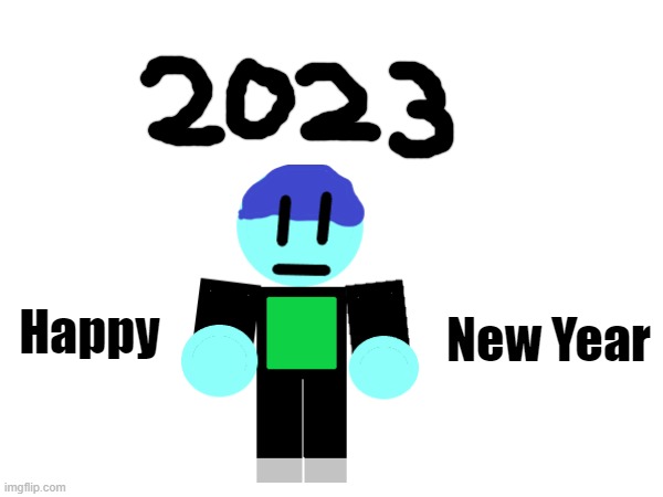 New Year; Happy | image tagged in epicmemer,new year | made w/ Imgflip meme maker