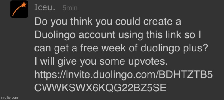 Can any of y’all make a Duolingo account for Iceu? | made w/ Imgflip meme maker