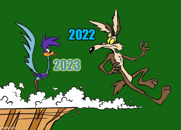 Let's spin that wheel again, shall we | 2022; 2023 | image tagged in willie ethelbert coyote's cognitive misalignment,happy new year,2023 | made w/ Imgflip meme maker