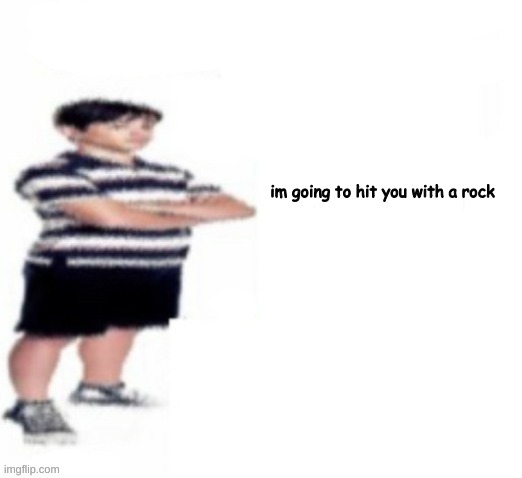 Greg Heffley | im going to hit you with a rock | image tagged in greg heffley | made w/ Imgflip meme maker