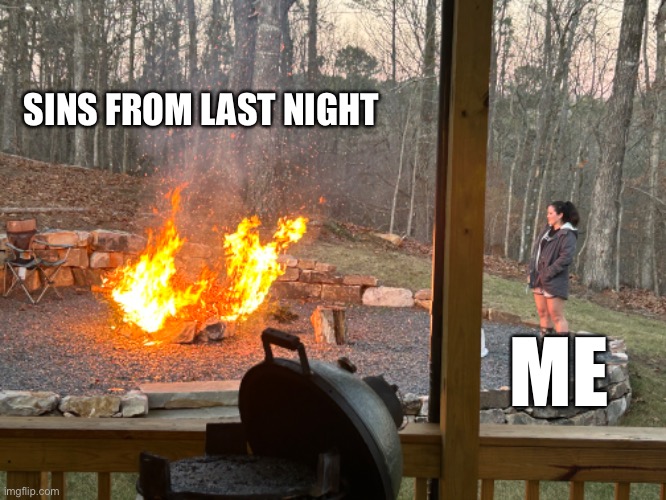 New Years Eve | SINS FROM LAST NIGHT; ME | image tagged in happy new year | made w/ Imgflip meme maker