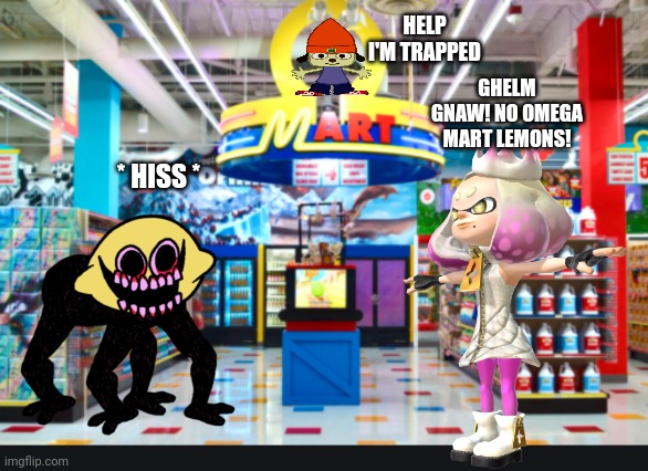 Shitpost | HELP I'M TRAPPED; GHELM GNAW! NO OMEGA MART LEMONS! * HISS * | image tagged in welcome to omega mart | made w/ Imgflip meme maker