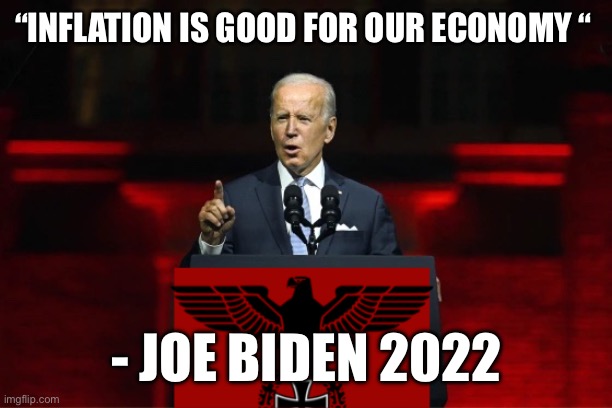 Bidenflation teaches America’s | “INFLATION IS GOOD FOR OUR ECONOMY “; - JOE BIDEN 2022 | image tagged in one party system,memes,demon slayer | made w/ Imgflip meme maker
