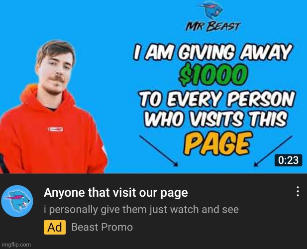 Visit my profile for a thousand dollars | image tagged in editable mr beast scam | made w/ Imgflip meme maker