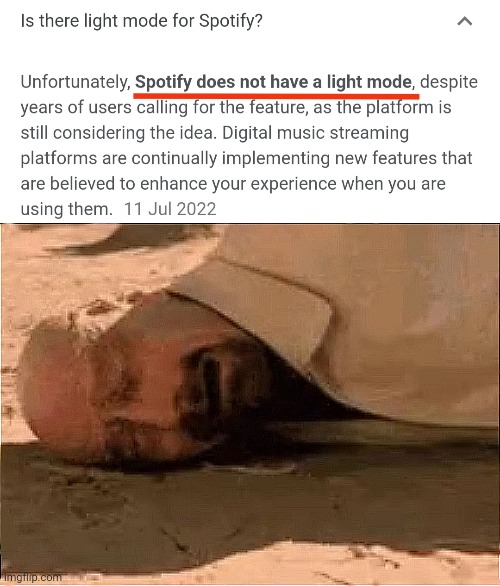 Yes. I do use Light Mode. | image tagged in light mode,spotify,spspotify light mode,breaking bad,sad,fallen over | made w/ Imgflip meme maker