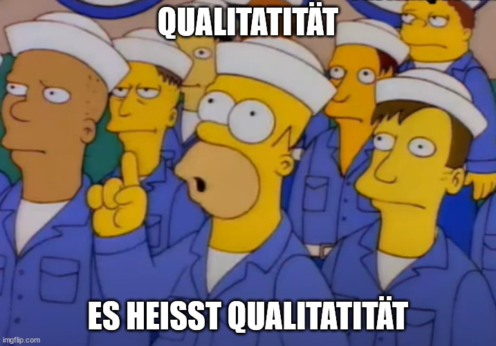 Nucular | QUALITATITÄT; ES HEISST QUALITATITÄT | image tagged in nucular | made w/ Imgflip meme maker