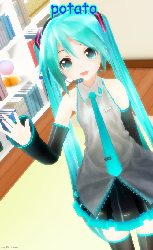 sylceon miku temp | potato | image tagged in sylceon miku temp | made w/ Imgflip meme maker