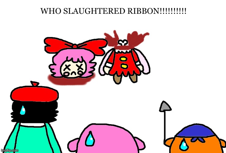 Ribbon got her head chopped off again (I'm still bored) | image tagged in kirby,gore,blood,funny,parody,fanart | made w/ Imgflip meme maker