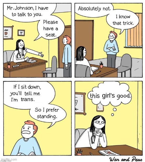 mr. johnson's doctor visit (not mine) | girl's; trans. | image tagged in trans,lgbtq,lgbt,doctor | made w/ Imgflip meme maker
