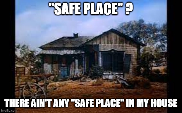 "SAFE PLACE" ? | "SAFE PLACE" ? THERE AIN'T ANY "SAFE PLACE" IN MY HOUSE | image tagged in storm | made w/ Imgflip meme maker