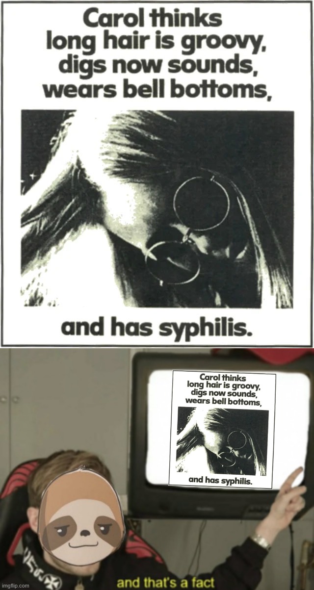 image tagged in curiously offensive vintage ads,sloth and that s a fact | made w/ Imgflip meme maker