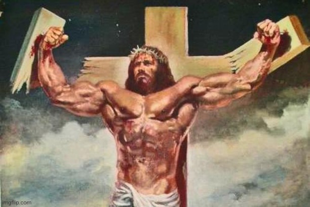 Buff jesus  | image tagged in buff jesus | made w/ Imgflip meme maker