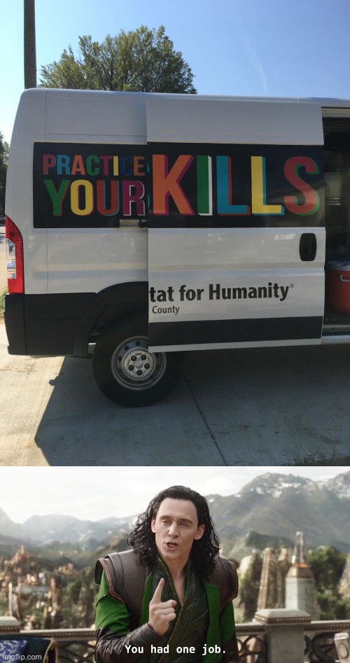 This Habitat For Humanity Van | image tagged in you had one job just the one,memes,you had one job,design fails,crappy design,failure | made w/ Imgflip meme maker