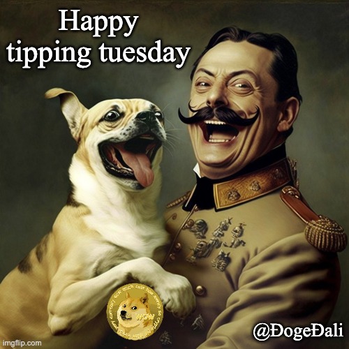 tipping tuesda | Happy tipping tuesday; @ƉogeƉali | image tagged in doge,dogecoin,funny dogs | made w/ Imgflip meme maker