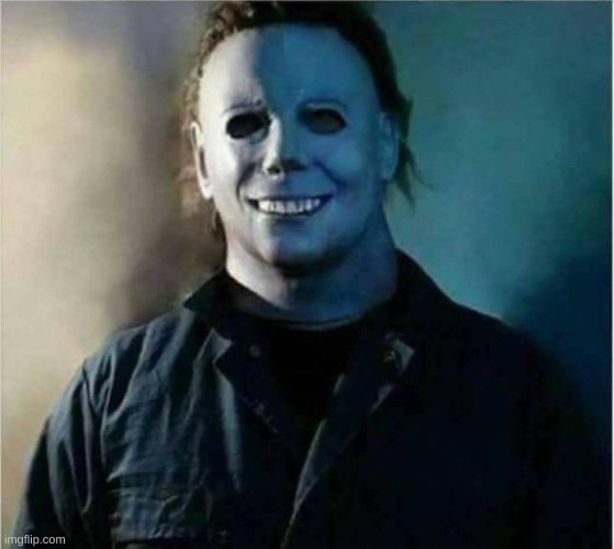 Micheal Myers Weekend | image tagged in micheal myers weekend | made w/ Imgflip meme maker