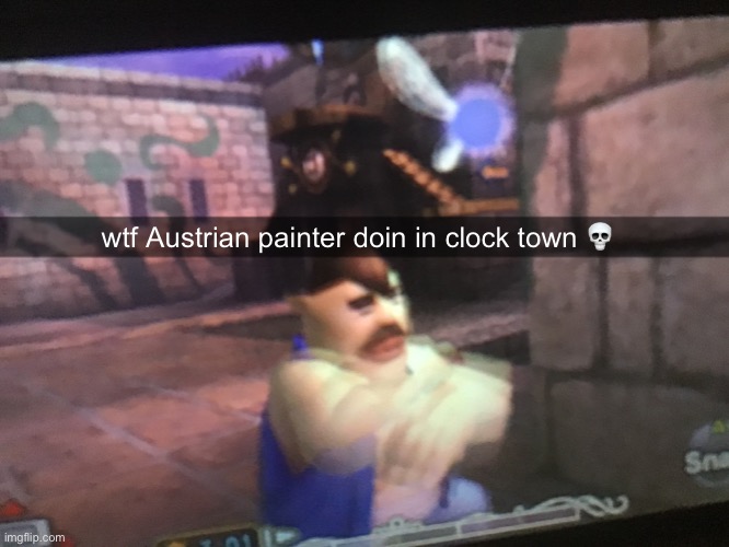 wtf Austrian painter doin in clock town 💀 | made w/ Imgflip meme maker