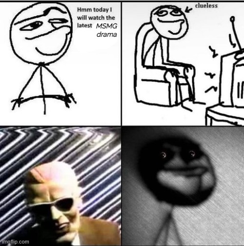 MSMG drama | made w/ Imgflip meme maker