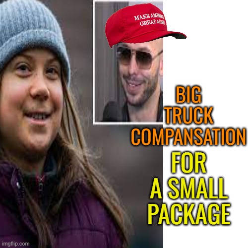 BIG TRUCK COMPANSATION FOR A SMALL PACKAGE | made w/ Imgflip meme maker