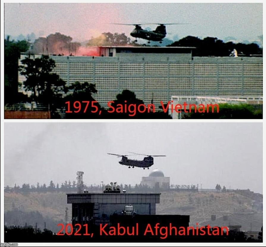 Vietnam Afghanistan withdrawal | image tagged in vietnam afghanistan withdrawal | made w/ Imgflip meme maker