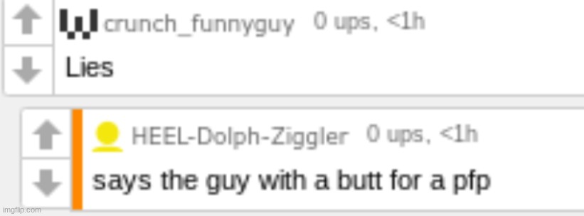 It really does look like a butt | made w/ Imgflip meme maker