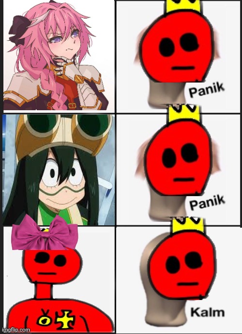 Reich problems (reich note: this is your best meme ever) | image tagged in panik panik panik,boi,gurl,reich chan | made w/ Imgflip meme maker