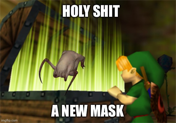 Zelda - Item acquired | HOLY SHIT; A NEW MASK | image tagged in zelda - item acquired | made w/ Imgflip meme maker