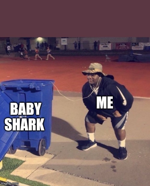 Whoever made this song, I will force you to step on a lego | ME; BABY SHARK | image tagged in black man listening to trash | made w/ Imgflip meme maker
