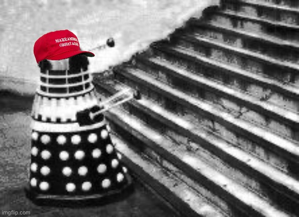 Dalek and Stairs | image tagged in dalek and stairs | made w/ Imgflip meme maker