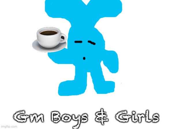 Gm Boys & Girls | made w/ Imgflip meme maker