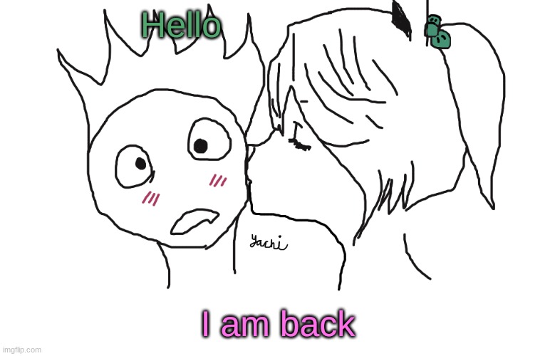 Soul and Coco | Hello; I am back | image tagged in soul and coco | made w/ Imgflip meme maker