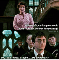 Harry Umbridge maybe Voldemort Blank Meme Template