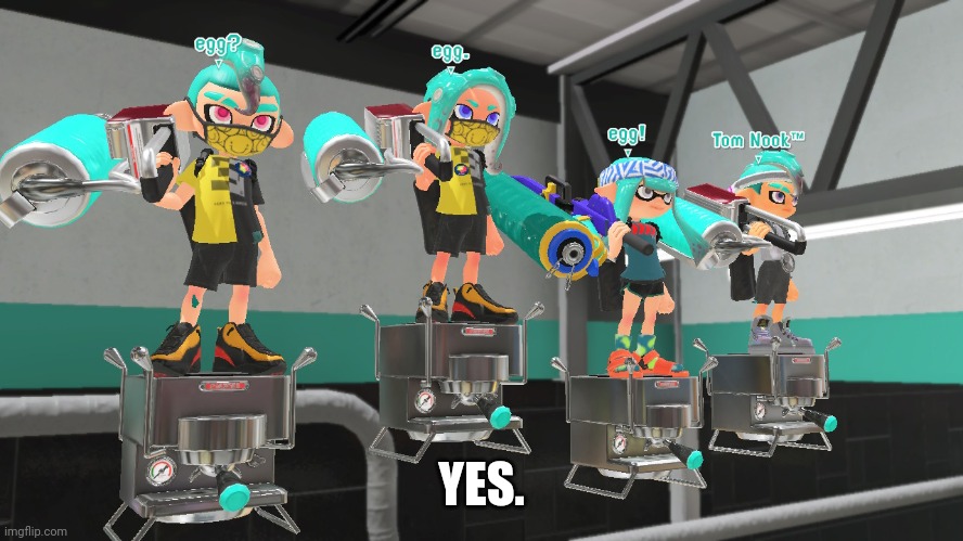 Yes | YES. | made w/ Imgflip meme maker