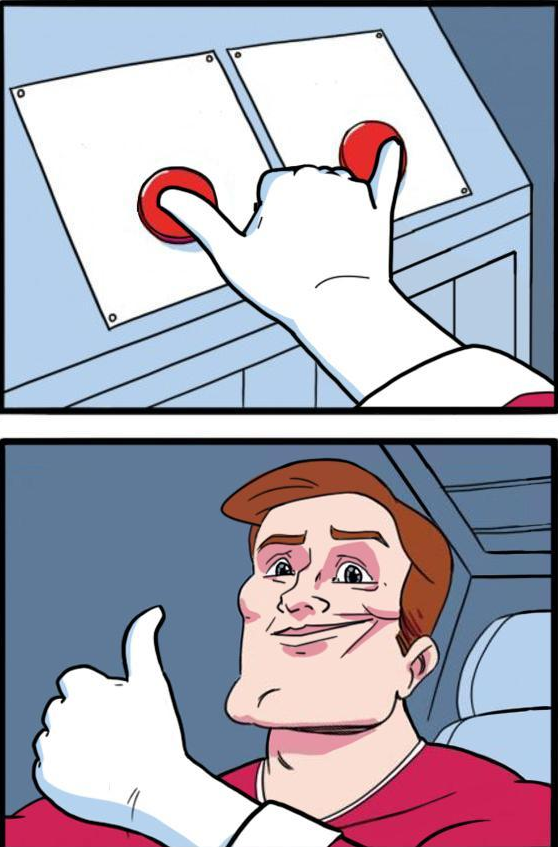 Pressing Both Buttons Blank Meme Template